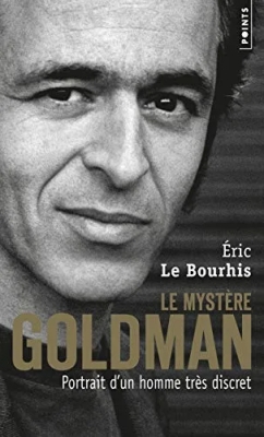 Le Mystère Goldman - Portrait d'un homme très discret