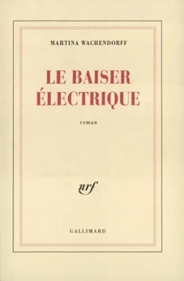 Le Baiser électrique