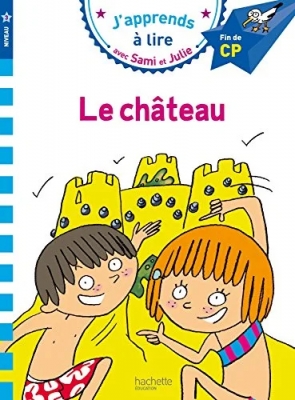 J'apprends à lire avec Sami et Julie:  Le château