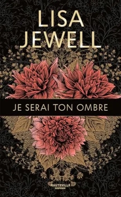 Je serai ton ombre (Collector)