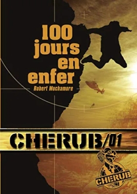Cherub - Tome 1 - 100 Jours En Enfer