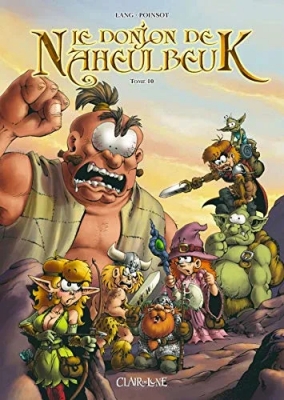 Le Donjon De Naheulbeuk Tome 10 - Quatrième Saison - Partie 1