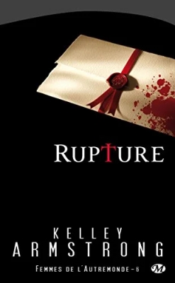 Femmes de l'Autremonde, tome 6 : Rupture