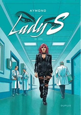 Lady S - Tome 10 - ADN