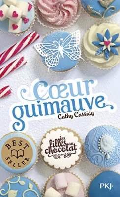 Les Filles Au Chocolat - Tome 2 - Coeur Guimauve