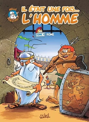 Il Était Une Fois - L'homme - Tome 4 - Rome