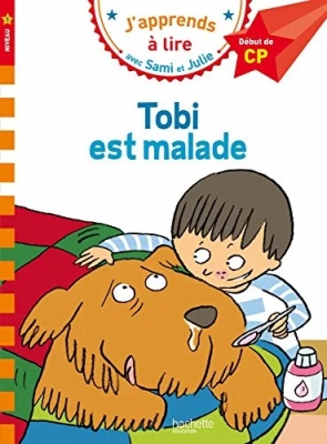 J'apprends à lire avec Sami et Julie:  Tobi est malade