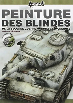 Peinture des blindes de la seconde guerre mondiale et modernes.