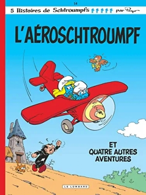 Les Schtroumpfs Tome 14 - L'aéroschtroumpf