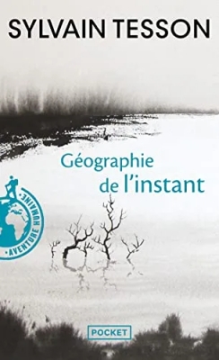 Géographie de l'instant