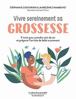 Le cabinet de la parentalité - Vivre sereinement sa grossesse