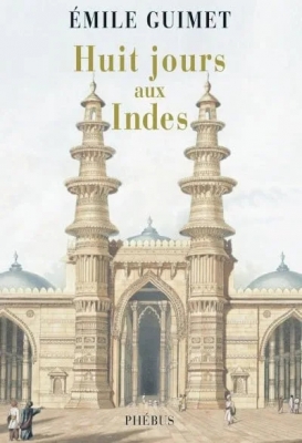 Huit jours aux Indes 1876