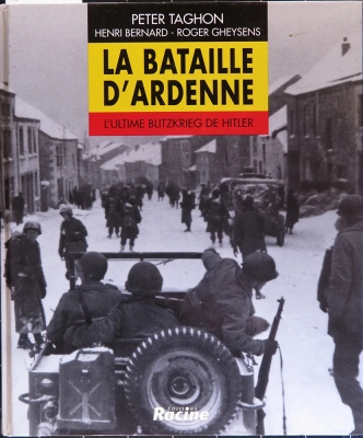 La bataille d'Ardenne - L'ultime blitzkrieg de Hitler