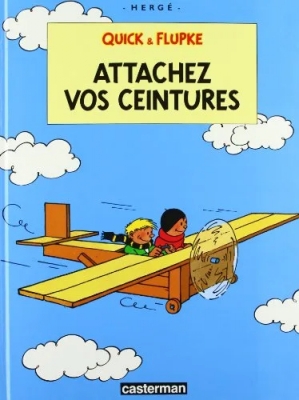Quick et Flupke - Attachez vos ceintures