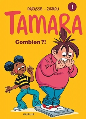 Tamara, tome 1 - Combien ?