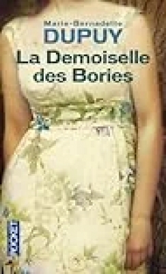 L'Orpheline du Bois des loups, tome 2 : La Demoiselle des Bories