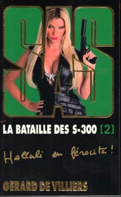 SAS, tome 179 : La bataille des S-300, tome 2
