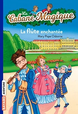 La Cabane Magique, Tome 36 - La flûte enchantée