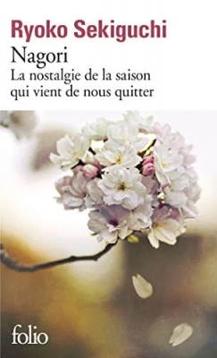 Nagori - La nostalgie de la saison qui vient de nous quitter