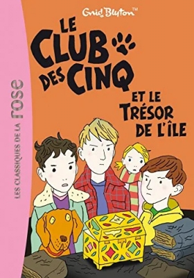 Le Club Des Cinq - Tome 1 - Le Club Des Cinq Et Le Trésor De L'île