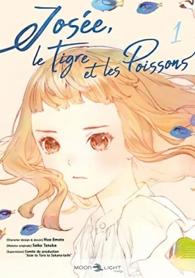 Josée, le tigre et les poissons - Tome 01