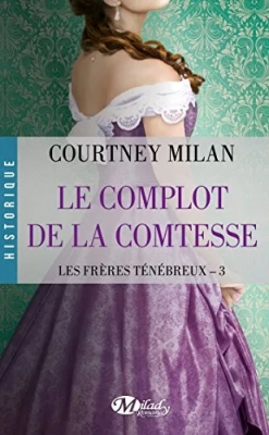 Les Frères Ténébreux, tome 3 : Le Complot de la comtesse