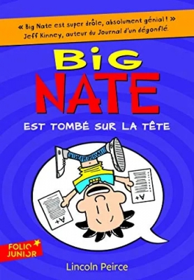 Big Nate, tome 5 : BigNate est tombé sur la tête