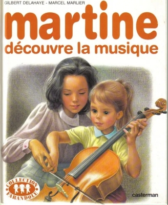 Martine découvre la musique