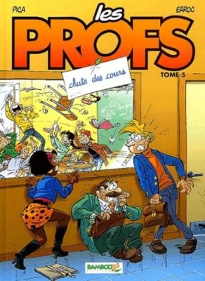 Les Profs, tome 5 - Chute des cours