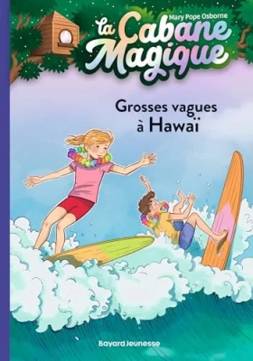 La cabane magique, Tome 23 - Grosses vagues à Hawaï