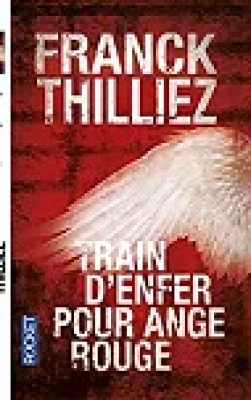 Train d'enfer pour Ange rouge