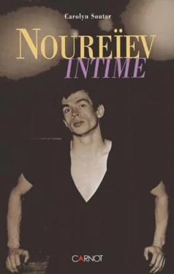 Noureïev intime