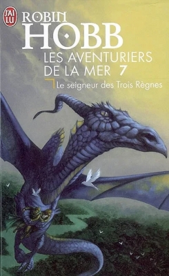 Les Aventuriers de la mer, Tome 7 : Le Seigneur des Trois Règnes