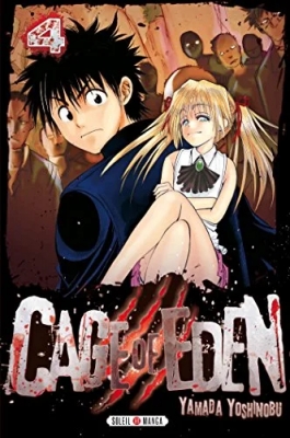 Cage of Eden - Tome 04