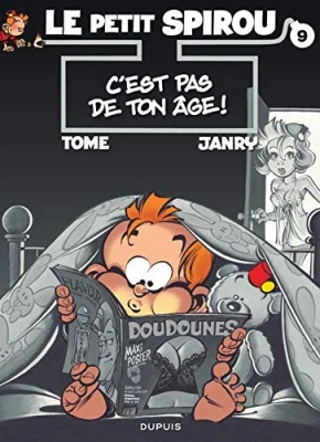 Le Petit Spirou, tome 9 - C'est pas de ton âge !