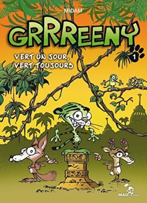 Grrreeny Tome 1 - Vert Un Jour, Vert Toujours