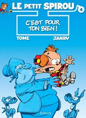 Le Petit Spirou, tome 4 - C'est pour ton bien !