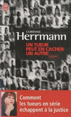 Un tueur peut en cacher un autre - Comment les serial killers passent à travers les mailles du filet