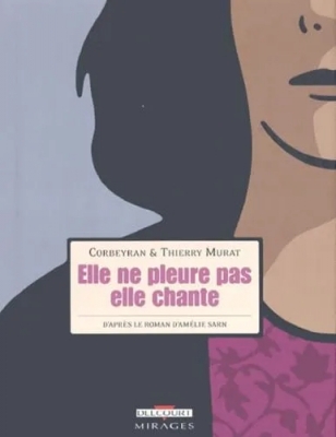 Elle ne pleure pas, elle chante
