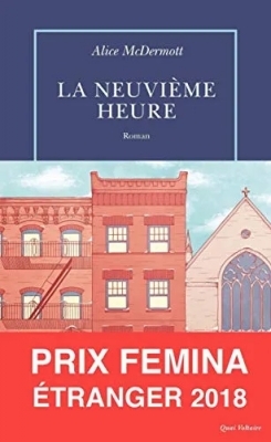 La Neuvième Heure - Prix Femina Etranger 2018
