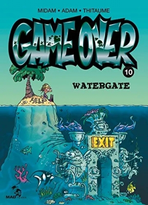 Game Over - Tome 10 - Watergate