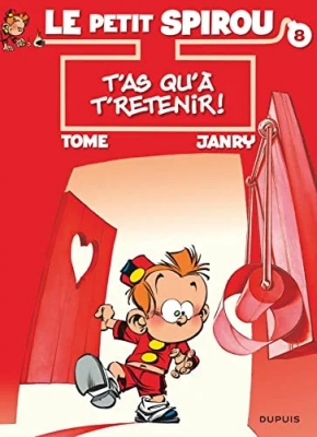 Le Petit Spirou, tome 8 - T'as qu'à t'retenir !