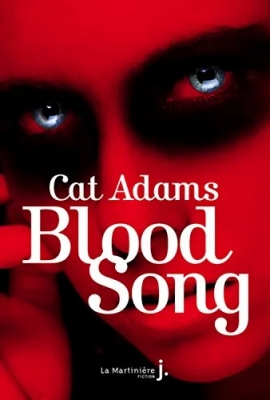 Blood song - Tome 1