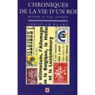 Chroniques de la vie d'un roi - Miroir d'une époque