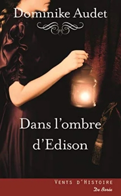 Dans L'Ombre D'Edison
