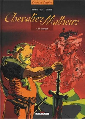 Chevalier Malheur, tome 1 - La Chanson