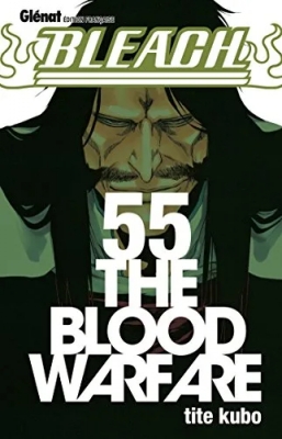 Bleach - Tome 55 - The blood warfare