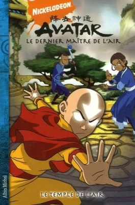 Avatar, Le Dernier Maître De L'air Tome 3 - Le Temple De L'air