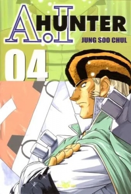 A.I Hunter, Tome 4
