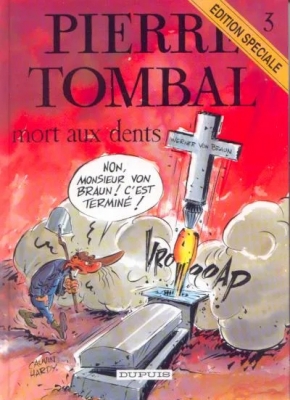 Pierre Tombal N°3 - Mort Aux Dents (édition spécial)